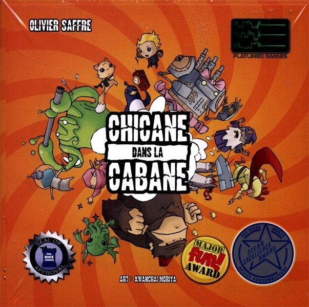 Chicane dans la Cabane